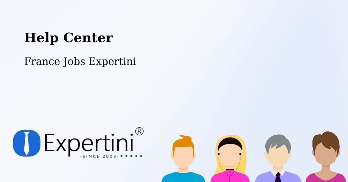 Help Center – Dardilly - France Jobs Expertini